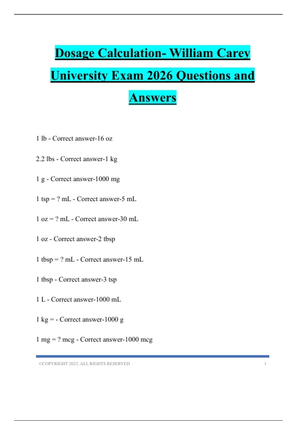 Dosage Calculation- William Carey University Exam 2026 Questions and ...