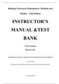 Instructor&rsquo;s Manual and Test Bank For Building Classroom Management Methods and Models 12th Edition by C&period;M&period; Charles &comma;Karen Cole&comma; All Chapters 1-14 