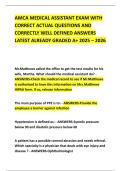 AMCA MEDICAL ASSISTANT EXAM WITH CORRECT ACTUAL QUESTIONS AND CORRECTLY WELL DEFINED ANSWERS LATEST ALREADY GRADED A&plus; 2025 &ndash; 2026