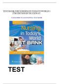 Test Bank - Nursing in Today's World&colon; Trends&comma; Issues&comma; and Management&comma; 12th Edition &lpar;Buckway&comma; 2023&rpar;&comma; Chapter 1-15 &vert; All Chapters