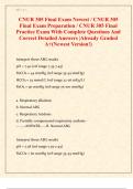 CNUR 305 Final Exam Newest &sol; CNUR 305  Final Exam Preparation &sol; CNUR 305 Final  Practice Exam With Complete Questions And  Correct Detailed Answers &vert;Already Graded  A&plus;&lpar;Newest Version&excl;&rpar;