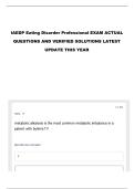 IAEDP Eating Disorder Professional EXAM ACTUAL QUESTIONS AND VERIFIED SOLUTIONS LATEST UPDATE THIS YEAR