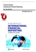 Solutions Manual &ndash; International Financial Reporting&comma; 8th Edition by Alan Melville&comma; covering All 24 chapters