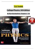 TEST BANK For College Physics&comma; 5th Edition By Alan Giambattista&comma; Verified Chapters 1 - 30&comma; Complete Newest Version