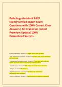       Pathology Assistant ASCP Exam&vert;Verified Expert Exam Questions with 100&percnt; Correct Clear Answers&vert; All Graded A&plus;&vert;Latest Premium Update&vert;100&percnt; Guaranteed Success&period;