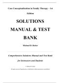 Solutions Manual and Test Bank for Case Conceptualization in Family Therapy&comma; 1st edition by Michael D&period; Reiter&comma; All Chapters