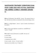 WASTEWATER TREATMENT OPERATIONS EXAM STUDY GUIDE 2026 WITH ACTUAL QUESTIONS AND VERIFIED CORRECT ANSWERS GRADED A&plus;