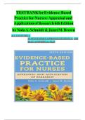 Test Bank - Evidence-Based Practice For Nurses&colon; Appraisal And Application Of Research 6th Edition &lpar; Nola A&period; Schmidt &comma; 2024&rpar; All Chapters&period;