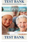 Test Bank for Ebersole & Hess' Toward Healthy Aging&colon; Human Needs and Nursing Response 9th Edition by Theris A&period; Touhy &vert;ISBN&colon; 9780323321389&vert; Guide A&plus;
