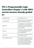 PLC-s-Programmable Logic Controllers Chapter 2 with 100- correct answers already graded A&plus;