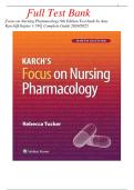 Full Test Bank &mdash; Focus on Nursing Pharmacology&comma; 9th Edition by Amy M&period; Karch &vert; Complete Chapters 1&ndash;59 with Verified Answers & Rationales &lpar;2024&ndash;2025 Edition&rpar;