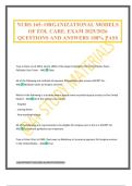 NURS 165&colon; ORGANIZATIONAL MODELS OF EOL CARE&period; EXAM 2025&sol;2026 QUESTIONS AND ANSWERS 100&percnt; PASS