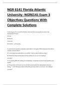 NGR 6141 Florida Atlantic University -NGR6141 Exam 3 Objectives Questions With Complete Solutions