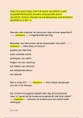 PRACTICE QUESTIONS FOR THE BASIC MATERNITY CARE  EXAM&sol;OEFENVRAGEN EXAMEN KRAAMZORG BASIS  NIEUWSTE VERSIE VRAGEN EN NAUWKEURIGE ANTWOORDEN  BEOORDEELD MET A&plus;