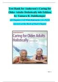 Test Bank for Anderson's Caring for Older Adults Holistically 6th Edition by Tamara R&period; Dahlkemper &vert; 2025&sol;2026 Exam Q&A PDF &vert; Latest Update