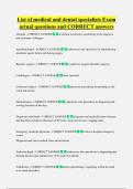 List of medical and dental specialists Exam  actual questions and CORRECT answers