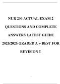 NUR 200 &sol; NUR200 ACTUAL EXAM 1 &comma; 2&comma; 3 AND 4  QUESTIONS AND COMPLETE ANSWERS LATEST GUIDE 2025&sol;2026 GRADED A &plus; BEST FOR REVISION &excl;&excl;