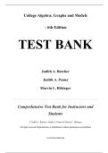 Test Bank for College Algebra&colon; Graphs and Models&comma; 6th edition by Marvin Bittinger&comma; Judith Beecher&comma; David Ellenbogen&comma; Judith Penna&comma; All Chapters