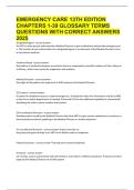 EMERGENCY CARE 13TH EDITION CHAPTERS 1-39 GLOSSARY TERMS QUESTIONS WITH CORRECT