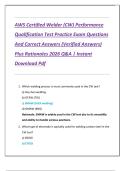 AWS Certified Welder &lpar;CW&rpar; Performance  Qualification Test Practice Exam Questions  And Correct Answers &lpar;Verified Answers&rpar;  Plus Rationales 2026 Q&A &vert; Instant  Download Pdf 