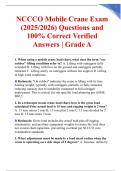 NCCCO Mobile Crane Certification Exam &vert; Verified Questions and 100&percnt; Correct Answers &vert; Grade A Study Material &vert; Latest 2025&sol;2026 Update