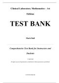Test Bank For Clinical Laboratory Mathematics 1st Edition by Mark Ball &lpar;All Chapters 1-12&rpar;