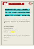 PUMP OPERATOR EXAM PREP 1 ACTUAL 2025&sol;2026 QUESTIONS AND 100&percnt; CORRECT ANSWERS