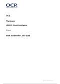 OCR GCE Physics A H556&sol;01&colon; Modelling physics A Level Mark Scheme for June 2025