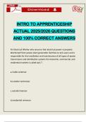 INTRO TO APPRENTICESHIP ACTUAL 2025&sol;2026 QUESTIONS AND 100&percnt; CORRECT ANSWERS