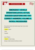 EMERGENCY VEHICLE OPERATIONS &lpar;EVOC&rpar; ACTUAL 2025&sol;2026 QUESTIONS AND 100&percnt; CORRECT ANSWERS &vert; VOLUME III &colon; PATROL PROCEDURES