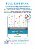 Test Bank for Effective Leadership and Management in Nursing 9th Edition by Eleanor Sullivan 9780134153117 Chapter 1-28 &vert; Complete Guide A&plus;