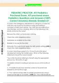 PEDIATRIC PROCTOR, ATI Pediatrics  Proctored Exam, ATI proctored exam  Pediatrics Questions and Answers (100%  Correct Answers) Already Graded A+