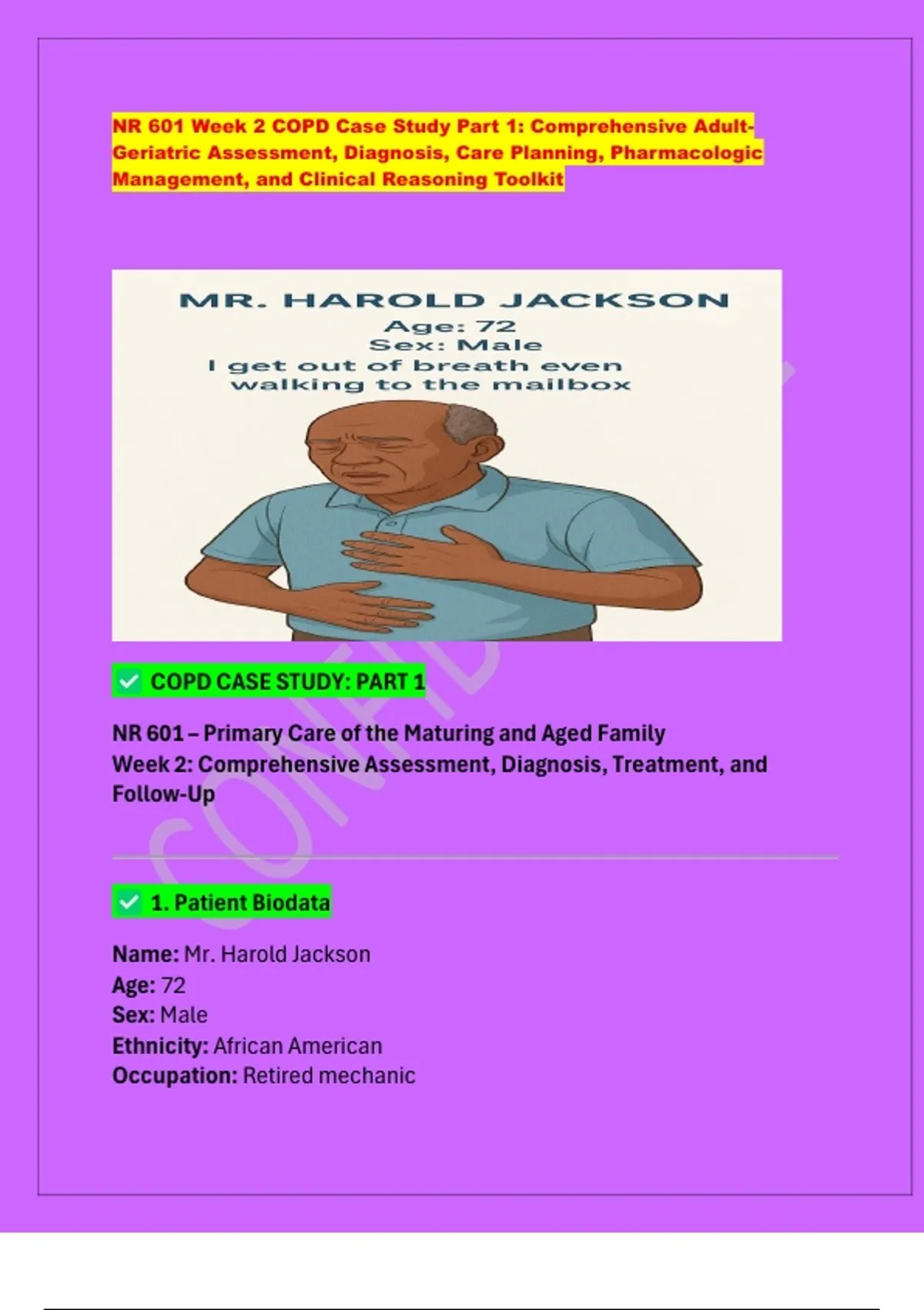 NR 601 Week 2 COPD Case Study Part 1: Comprehensive Adult Geriatric ...