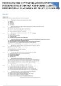 Test Bank &ndash; Advanced Assessment&colon; Interpreting Findings and Formulating Differential Diagnoses 4th Edition &lpar;Goolsby & Grubbs&rpar; &vert; Verified Answers