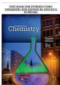 Introductory Chemistry &lpar;8th Edition&rpar; by Steven S&period; Zumdahl &ndash; Complete Test Bank with Answers
