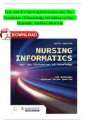 Test Bank for Nursing Informatics and the Foundation of Knowledge, 6th Edition, McGonigle and Mastrian — Test Bank with Practice Questions and Answers 9781284293432