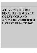 ATI NR 293 Pharmacology &ndash; Final Review Exam Questions and Answers &lpar;Verified & Latest Update&rpar;