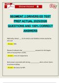 SEGMENT 2 DRIVERS ED TEST PREP ACTUAL 2025&sol;2026 QUESTIONS AND 100&percnt; CORRECT ANSWERS