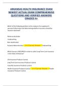 ARKANSAS HEALTH INSURANCE EXAM NEWEST ACTUAL EXAM COMPREHENSIVE QUESTIONS AND VERIFIED ANSWERS GRADED A&plus; 