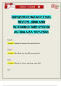 2025&sol;2026 CHIMA NCE FINAL REVIEW - SKIN AND INTEGUMENTARY SYSTEM ACTUAL Q&A 100&percnt; PASS