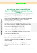 wound care test &num;1 Questions and  Answers &lpar;100&percnt; Correct Answers&rpar; Already  Graded A&plus;