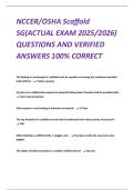 NCCER&sol;OSHA Scaffold SG&lpar;ACTUAL EXAM 2025&sol;2026&rpar; QUESTIONS AND VERIFIED ANSWERS 100&percnt; CORRECT