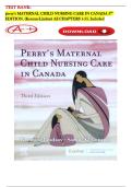 TEST BANK Perry&rsquo;s Maternal Child Nursing Care in Canada &ndash; Test Bank &lpar;3rd Edition by Lisa Keenan‑Lindsay et al&period;&rpar; &vert; Course Code NUR 220 &vert; ISBN 9780323759199 &vert; Complete Exam