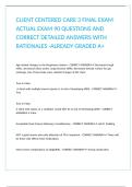 CLIENT CENTERED CARE 3 FINAL EXAM ACTUAL EXAM 90 QUESTIONS AND CORRECT DETAILED ANSWERS WITH RATIONALES -ALREADY GRADED A&plus;