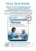 Test Bank for Kozier and Erb's Fundamentals of Nursing&colon; Concepts&comma; Process and Practice  11th  edition by Audrey T&period; Berman&comma; Shirlee Snyder & Geralyn Frandsen 9780135428733 Chapter 1-51 &vert; Complete Guide A&plus;