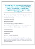Pearson Vue Life Insurance Practice Exam  comprehensive questions &vert; FREQUENTLY  MOST TESTED QUESTIONS AND  VERIFIED SOLUTIONS&sol;GET IT 100&percnt;  ACCURATE&excl;&excl;