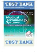 Test Bank for Medical Terminology Systems: A Body Systems Approach Eighth Edition by Barbara A. Gylys |ISBN: 9780803658677| Guide A+