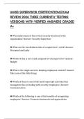 IAHSS SUPERVISOR CERTIFICATION EXAM REVIEW 2026 THREE CURRENTLY TESTING VERSIONS WITH VERIFIED ANSWERS GRADED A&plus;