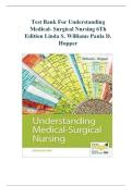 Test Bank for Understanding Medical-Surgical Nursing&comma; 6th Edition By Linda S&period; Williams&comma; Paula D&period; Hopper&period;All chapters&period;