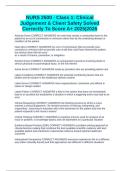 NURS 2500 - Class 1&colon; Clinical Judgement & Client Safety Solved Correctly To Score A&plus; 2025&vert;2026